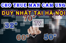 Cho thuê màn hình cảm ứng mọi kích cỡ CHO-THUE-MAN-CAM-UNG