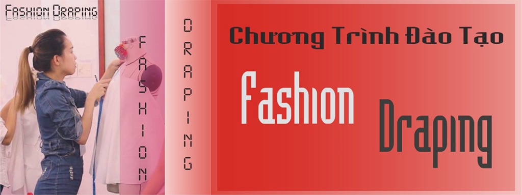 Đào tạo, dạy nghề: HỌC TẠO MẪU THIẾT KẾ TRÊN BODY Fashion-draping-chuong-trinh-dao-tao