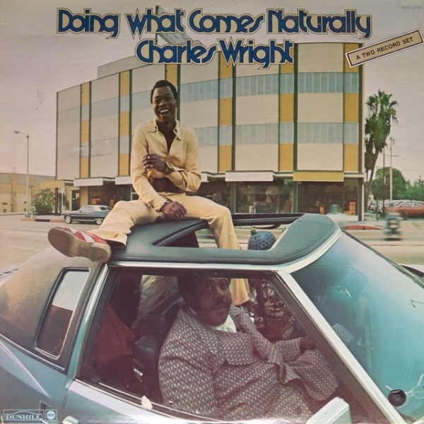 Des voitures, des pochettes - Page 13 Charles-wright-doing-what-comes-naturally-lp