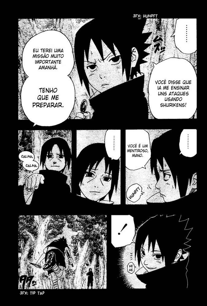 Porque Itachi detém o meu desprezo! 07