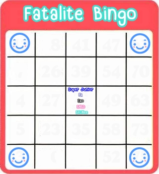 = กติกา Fatalite BINGO =  Okb14