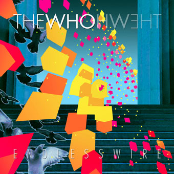 The Who อัพเพิ่มแบบเต็มสูบ 1283331477_endlesswirecover