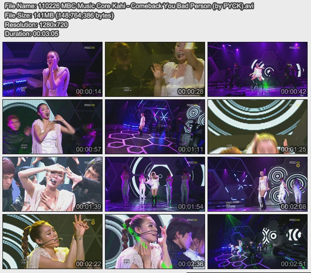 | Live | 110226 MBC Music Core Kahi - Comeback You Bad Person, 110226mbcmusiccorekahi-comebackyoubadpersonbypyck