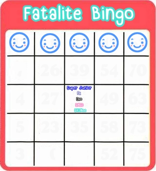 = กติกา Fatalite BINGO =  Jvsb4