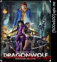 [Mini-HD] Dragonwolf (2013) คู่พิฆาตเมืองโลกันตร์ [1080p][One2Up][พากย์:TH-Eng][SUB:TH-Eng] Dw_smhd