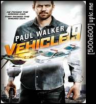 [Mini-HD] Vehicle 19 (2013) ฝ่าวิกฤตเหยียบมิดไมล์ [1080p][One2Up][พากย์:TH-Eng][SUB:TH-Eng] Gstvc