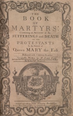 Libri i martireve nga Zhan Krespeni Foxe%27s_Book_of_Martyrs_-_Frontispiece_%281761%29