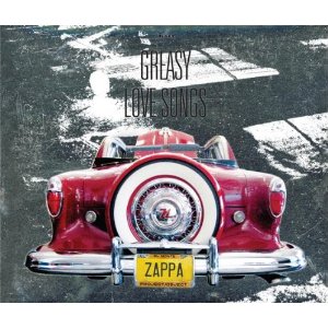 Cruising With Ruben & The Jets (1968) Zappa_GreasyLoveSongs