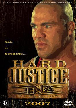 *****Spoiler***** TNA Hard Justice *****Spoiler***** Hard_Justice_2007
