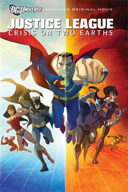 فيلم الانيماشن والاكشن الاكثر من رائع Justice League Crisis on Two Earths 2010 بجودة DVDRip ،مترجم ،على سيرفرات صاروخيه Justice_League-Crisis_On_Two_Earths