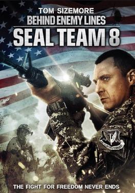 LVII Series & Movies DB - Página 5 SEAL_Team_8_Behind_Enemy_Lines