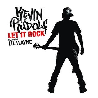 kevin Rudolf Ft Lil Wayne - I Made it - 2o1o Rock&rap Kevin_Rudolf_Featuring_Lil_Wayne_-_Let_It_Rock