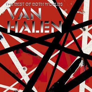 PLAYLISTS 2014 - Page 2 Van_Halen_-_The_Best_of_Both_Worlds