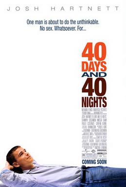 40 Days and 40 Nights (2002) 40_Days_%26_40_Nights_movie