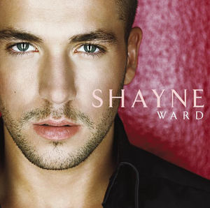 shayne ward Shayne_Ward_-_Shayne_Ward_%282006%29