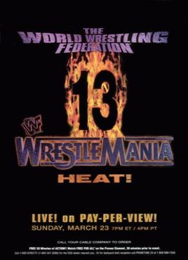 [:جميع بوسترات مهرجانات Wwe Ppvs Posters : Wwe :]  WrestleMania13