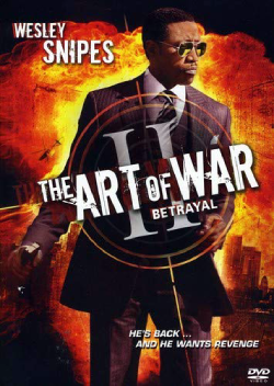 The Expendables ou la nouvelle tuerie de Sylvester Stallone - Page 3 The_Art_of_War_II_Betrayal