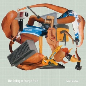 The Dillinger Escape Plan Dillinger_Escape_Plan_%27Miss_Machine%27_album_cover