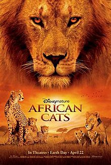 MARABOUT DES FILMS DE CINEMA  - Page 31 220px-African_Cats_Poster