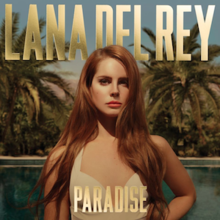 Lana Del Rey >> Ventas "Discografía" 220px-Paradise_EP