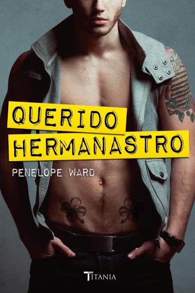 Querido hermanastro - Penelope Ward 500000348b