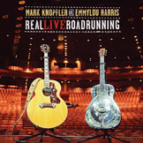 mark knopfler/emmylou harris live dvd Realliveroadrunning