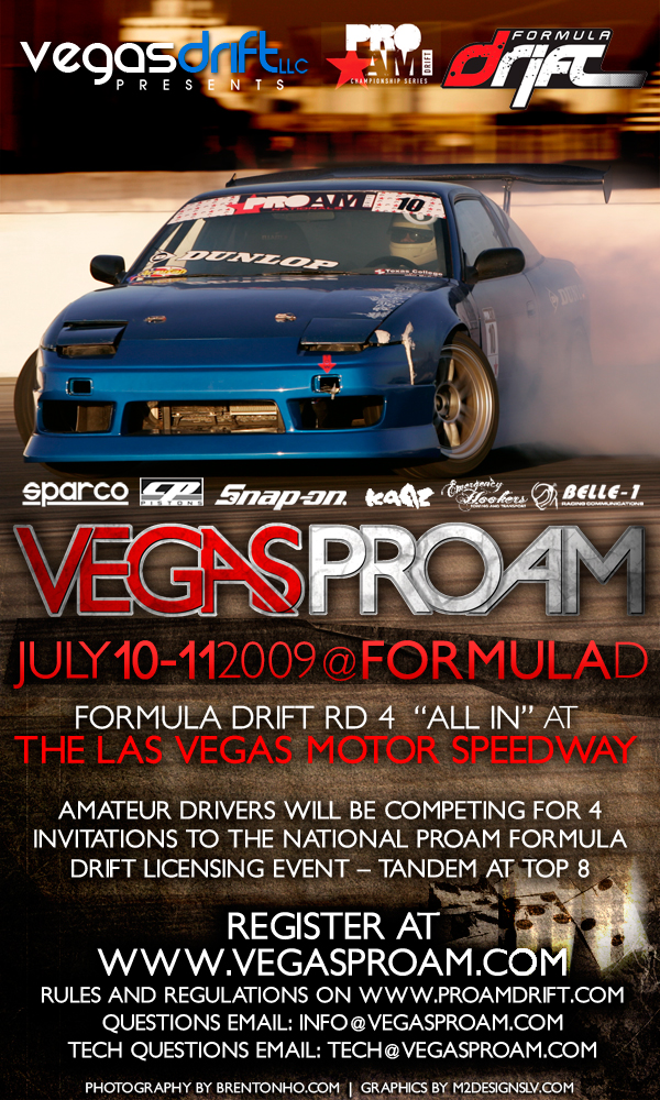VegasProAm @ Formula D Rd 4 Las Vegas Motor Speedway July 10th-11th Vegasproam_medres