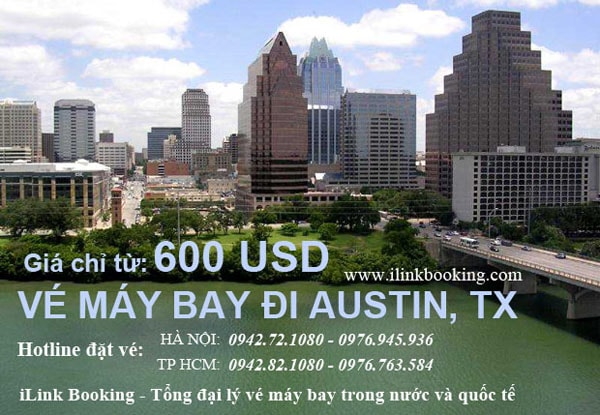 Đại lý vé máy bay đi Mỹ giá rẻ - iLink Booking Ve-may-bay-di-Austin