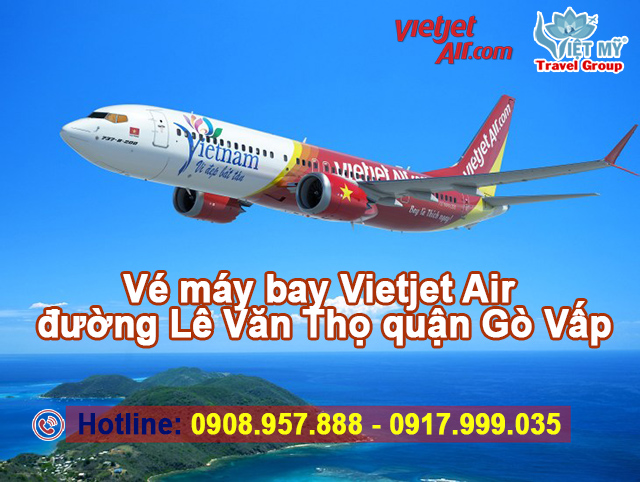 Vé máy bay Vietjet Air đường Lê Văn Thọ quận Gò Vấp Xuat-hoa-don-ve-may-bay-vietjet