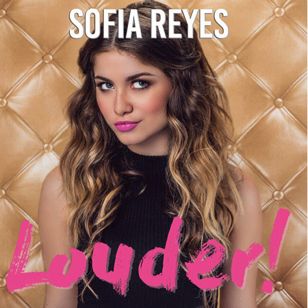 Sofía Reyes >> álbum "Louder!" Sofia-Reyes-Louder-Album-2017