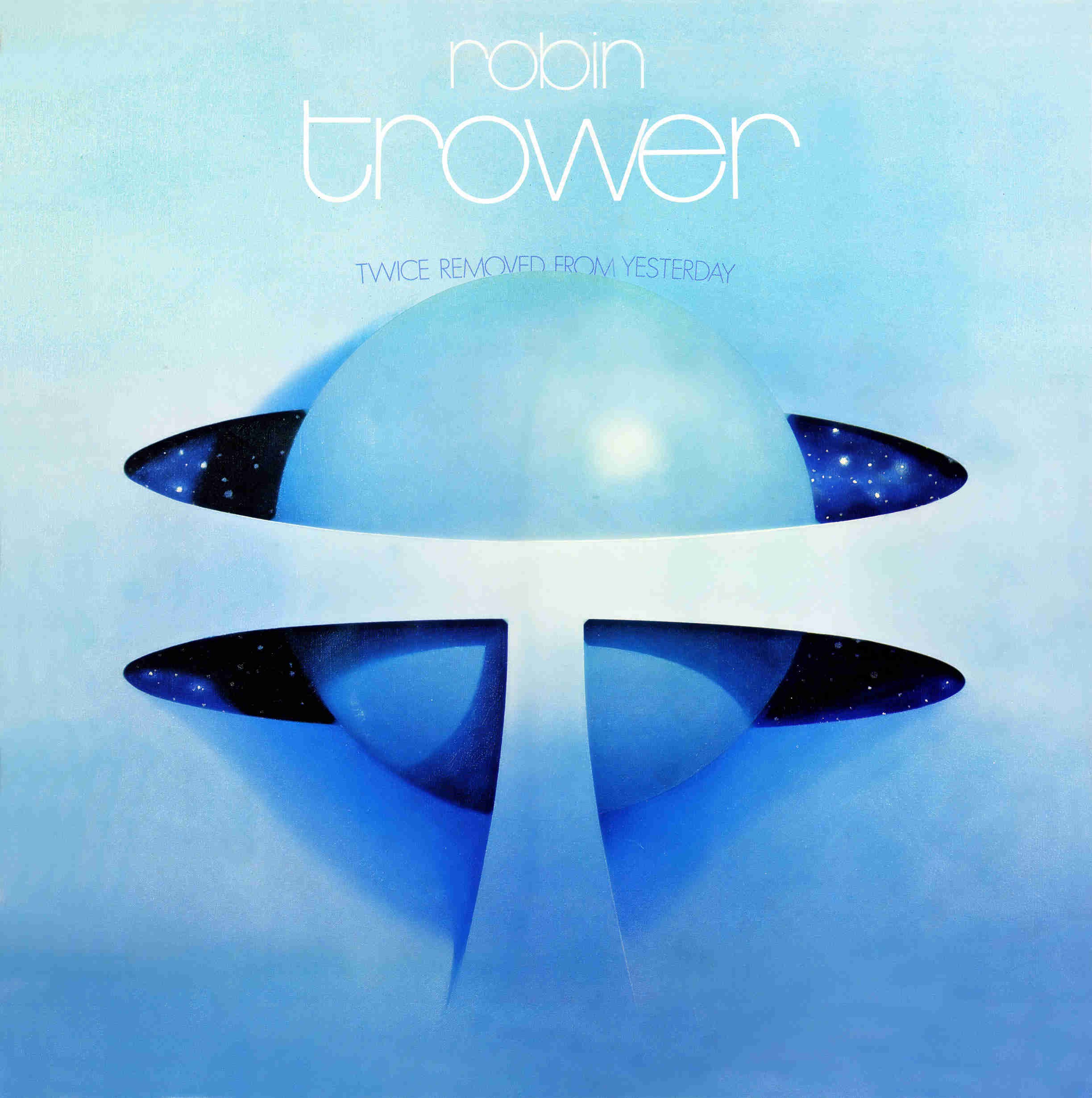 ¿Qué Estás Escuchando? - Página 25 Robin-trower-twice-removed-from-yesterday