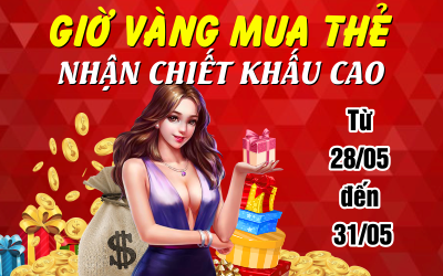 Giờ Vàng Mua Thẻ nạp game online- Nhận Chiết Khấu Cao Banner%20KMGV-thang%2005-03