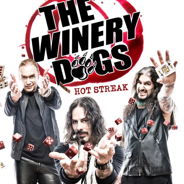 The Winery Dogs (Kotzen/Sheehan/Portnoy): Hot Streak (2015) Dogs630