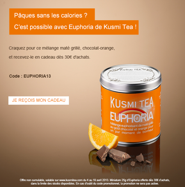 Code cadeau Kusmi tea / 30€ d'achat NL_euphoria_FR