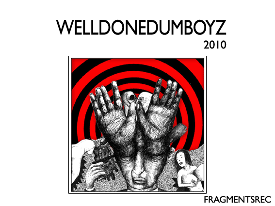 WELLDONEDUMBOYZ - nouvel album le 20 février Wellprom21