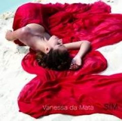 [Album]Vanessa da Mata - Sim (2007) Vanessadamatasim