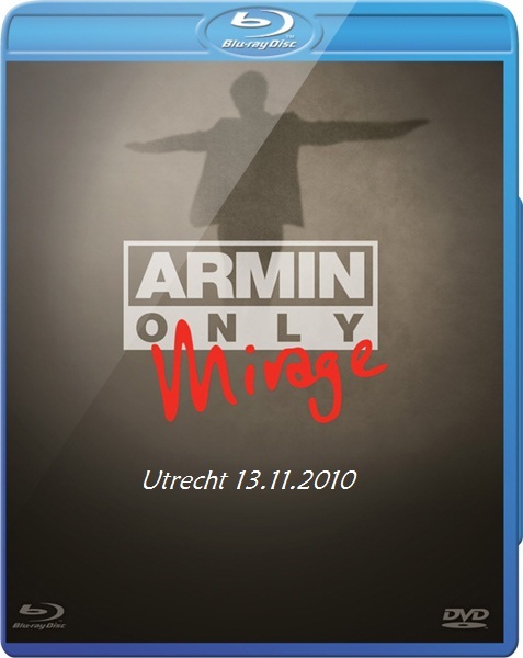 Armin.Van.Buuren.Armin.Only.Mirage.2010.720p.BluRay 69d2c41dgw1drci7p5uoij