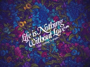 خلفيات حب HD  Life_nothing_without_love-widescreen_wallpapers