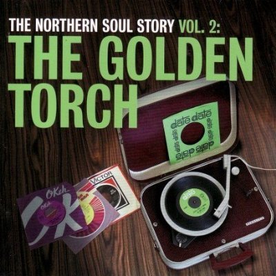 vous écoutez quoi à l\'instant - Page 30 The-northern-soul-story-vol-2-the-golden-torch-sony