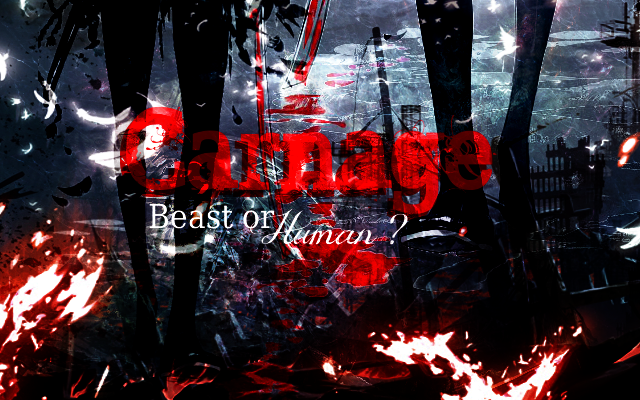 Carnage [Miko & Kanto] Carnageorzjz