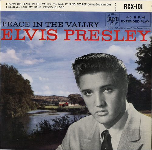 PEACE IN THE VALLEY Elvis-presley-therell8dcwx