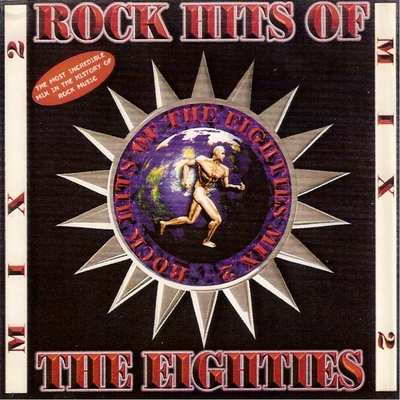 Rock Hits of the Eighties - Vol. 1-2 F-rockhitsoftheeightijs2jm