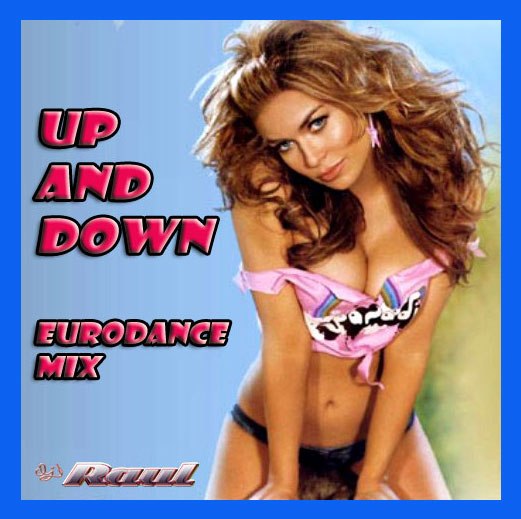 DJ Raul - Up And Down - Eurodance Mix  Front8f18