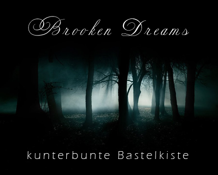 Brooken Dreams kunter Bunte Bastelkiste Nachtwaldgkb4