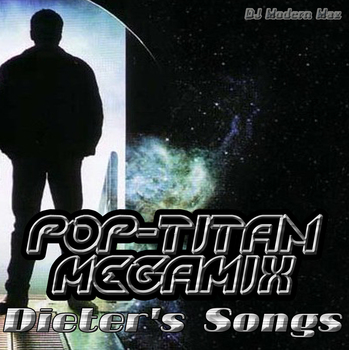 Pop-Titan Megamix By DJ Modern Max (Dieter's Songs) (2010) Pop-titanmegamixbydjmtgp0v