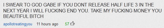 The "most awesome Ep3/HL3 YouTube comments" thread Saddsyto7m