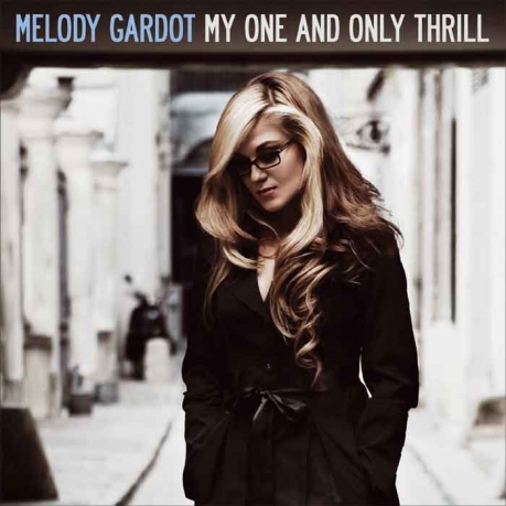 Qu'est ce que tu écoutes en ce moment ? - Page 20 Melody-gardot-my-one-and-only-thrill