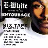 E-White (LBC) 144290783545d4d3ad2c50eewhite_theentourage_cover