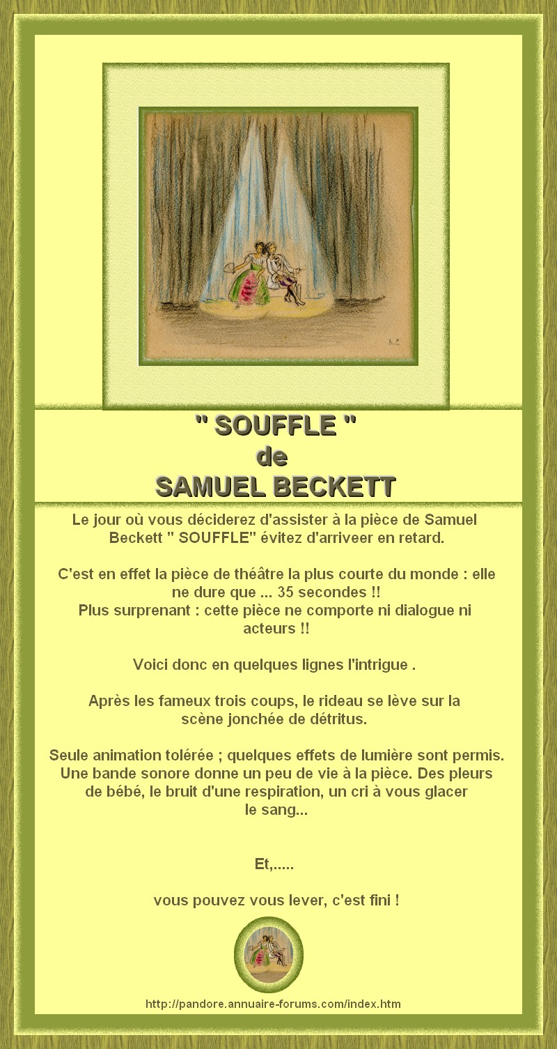 LE SOUFFLE DE S. BECKETT  LA PIECE LA PLUS COURTE 3138998324a5f8d3abd3242