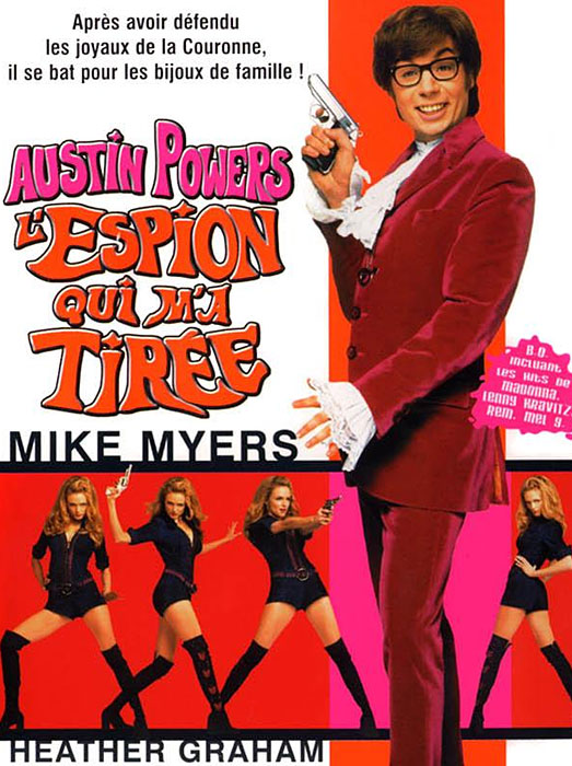 Austin Powers 2 - l'espion qui m'a tirée - Jay Roach Affiche-Austin-Powers-L-Espion-qui-m-a-tiree